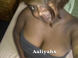 Aaliyahx