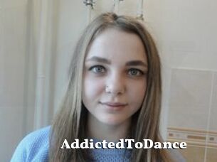 AddictedToDance