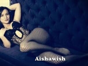 Aishawish