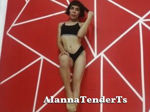 AlannaTenderTs