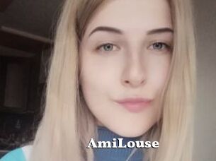 AmiLouse