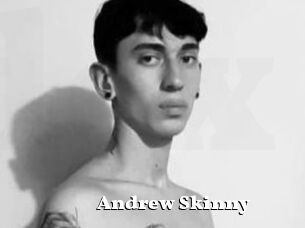 Andrew_Skinny