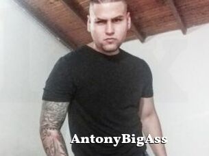 AntonyBigAss