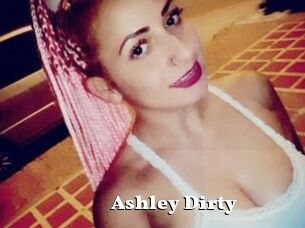 Ashley_Dirty