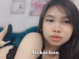 Aickachan