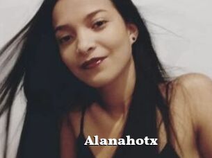 Alanahotx