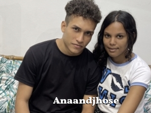 Anaandjhose