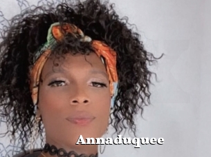 Annaduquee