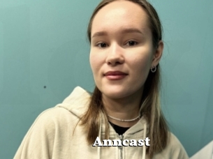 Anncast