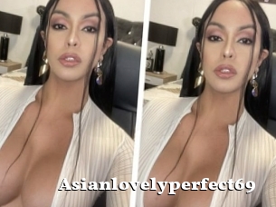 Asianlovelyperfect69