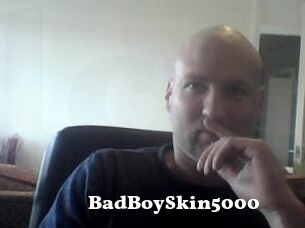 BadBoySkin5000