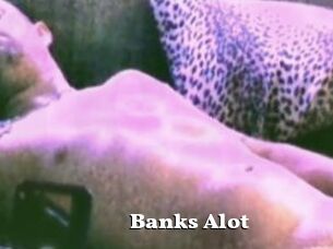 Banks_Alot