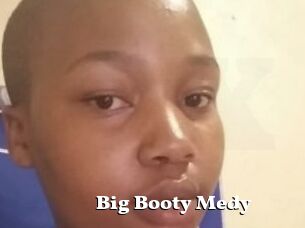 Big_Booty_Medy