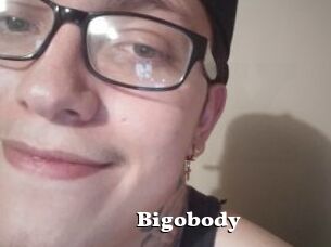 Bigobody