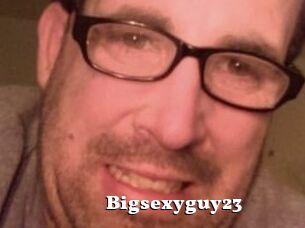 Bigsexyguy23