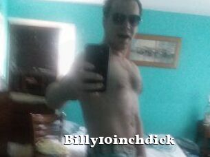 Billy10inchdick