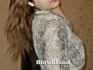 BlowBlond