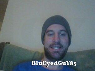 BluEyedGuY85