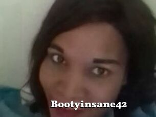 Bootyinsane42