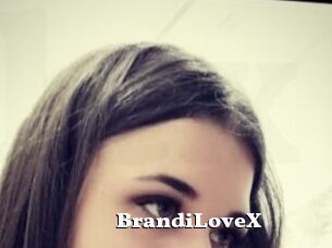 BrandiLoveX