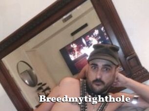 Breedmytighthole