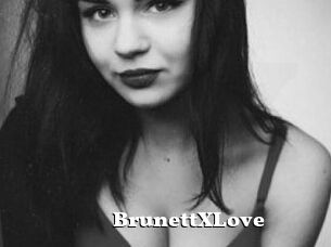 BrunettXLove