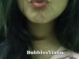 BubblesVixen