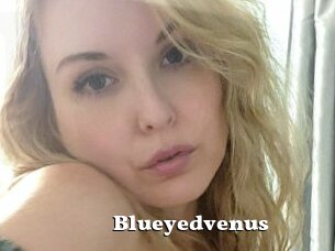 Blueyedvenus