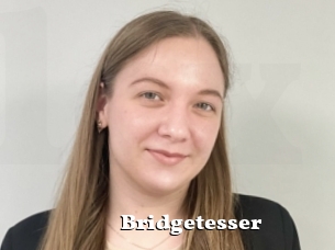 Bridgetesser