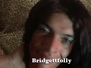 Bridgettfolly