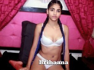 Brihaana