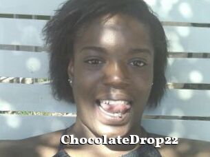 ChocolateDrop22