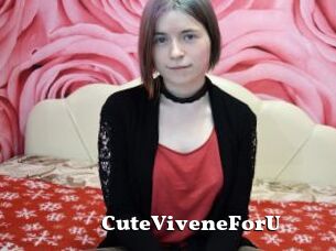 CuteViveneForU