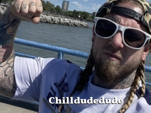 Chilldudedude