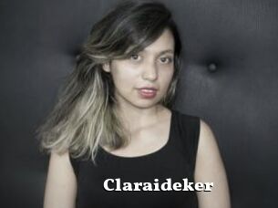 Claraideker