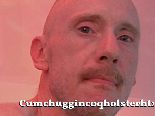 Cumchuggincoqholsterhtx