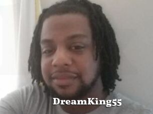 DreamKing55