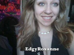 EdgyRoxanne