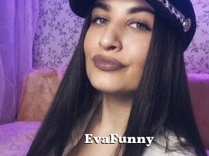 EvaFunny