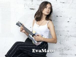 EvaMase