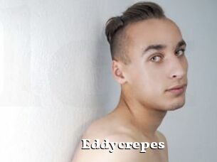 Eddycrepes