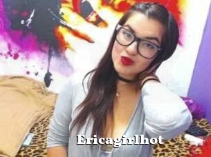 Ericagirlhot