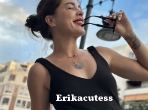 Erikacutess