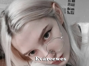 Evareewes