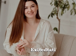 Exitedtati