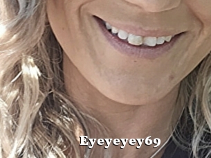 Eyeyeyey69