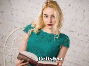 Felishia