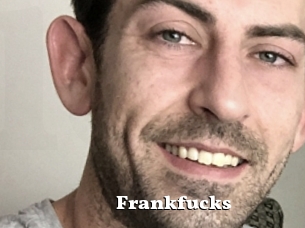 Frankfucks