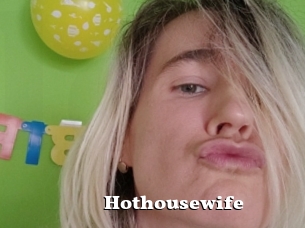 Hothousewife