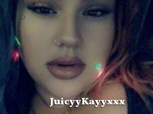 JuicyyKayyxxx